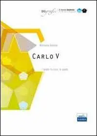 Carlo V. L‘anello, la croce, la spada. Mondo moderno Quantità Limitata