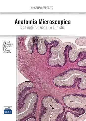 Nuovo Arrivo Anatomia microscopica. Con note funzionali e cliniche