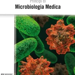 Principi di microbiologia medica Bestseller