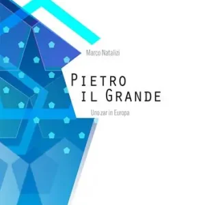 Offerta Pietro il Grande. Uno zar in Europa