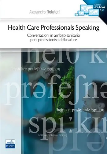 Prezzo Conveniente Health care professionals speaking. Conversazioni in ambito sanitario per i professionisti della salute