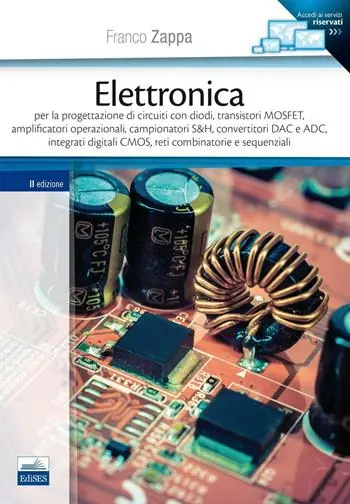 Scelto Dai Clienti Elettronica. Per la progettazione di circuiti con diodi, transistori MOSFET, amplificatori operazionali, campionatori S&H, convertitori DAC e ADC...