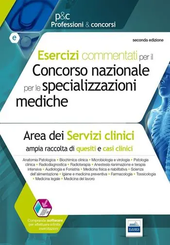 Esercizi commentati per il concorso nazionale per le specializzazioni mediche. Area dei serivizi clinici. Con software Subito Disponibile