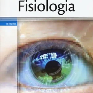 Fisiologia. Con e-book Offerta Del Giorno