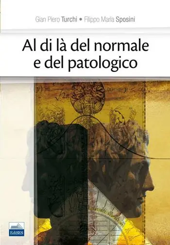 Must-Have Al di là del normale e del patologico