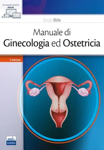 Compra Adesso Manuale di ginecologia ed ostetricia