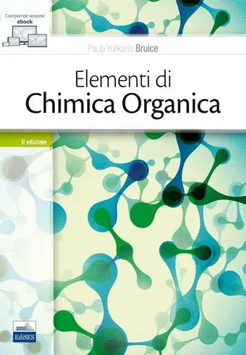 Offerta Lampo Elementi di chimica organica. Con e-book