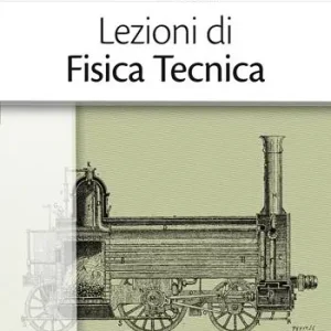Lezioni di fisica tecnica Quantità Limitata
