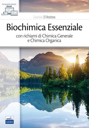 Biochimica essenziale con richiami di chimica generale e chimica organica Prezzo Basso