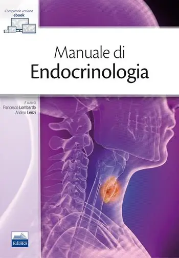 Manuale di endocrinologia. Con Contenuto digitale (fornito elettronicamente) Pagamento Sicuro
