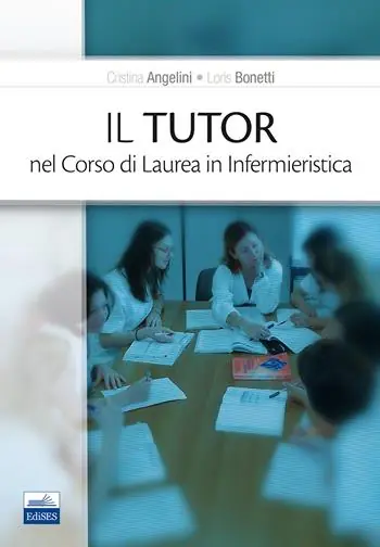 Il tutor nel corso di laurea in infermieristica Compra Online