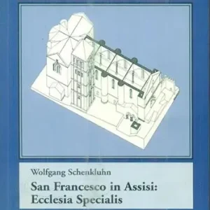 Ultima Occasione S. Francesco in Assisi Ecclesia specialis. La visione di papa Gregorio IX di un rinnovamento della Chiesa