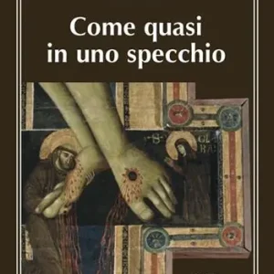 «Come quasi in uno specchio» Più Venduto