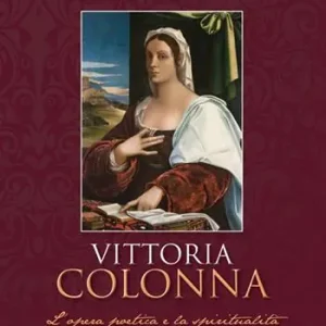 Compra Adesso Vittoria Colonna. L‘opera poetica e la spiritualità