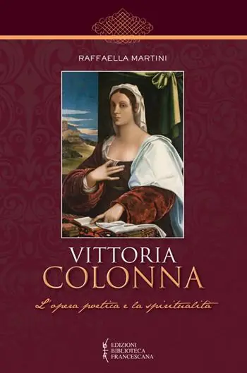 Compra Adesso Vittoria Colonna. L‘opera poetica e la spiritualità