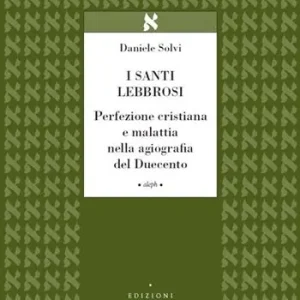I santi lebbrosi Offerta Del Giorno