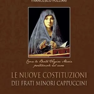 Pagamento Sicuro Le nuove costituzioni dei frati minori cappuccini