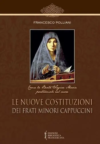 Pagamento Sicuro Le nuove costituzioni dei frati minori cappuccini