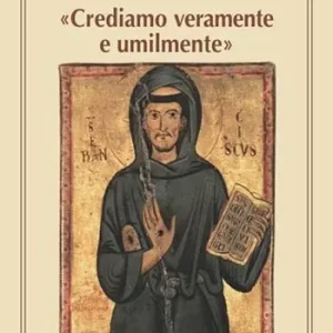 Nuova Collezione Crediamo veramente e umilmente