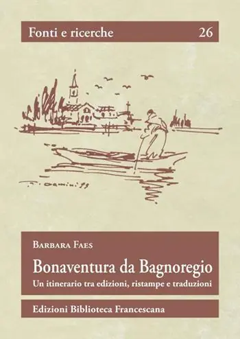 Bonaventura da Bagnoregio. Un itinerario tra edizioni, ristampe e traduzioni A Buon Prezzo