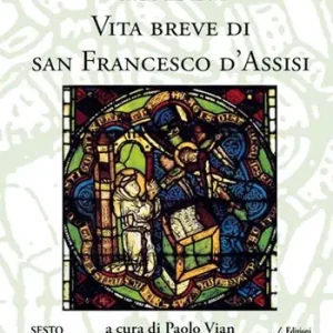 Spedito Oggi Vita breve di san Francesco d‘Assisi