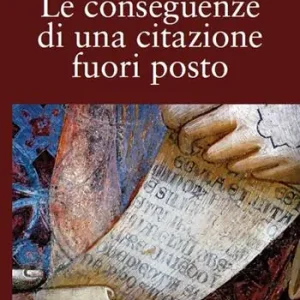 Le conseguenze di una citazione fuori posto Popolare