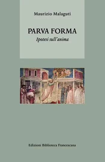 Parva forma. Ipotesi sull‘anima Ultima Occasione