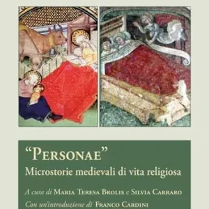 Personae. Microstorie medievali di vita religiosa Esclusivo
