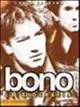 Bono. La biografia Prezzo Basso