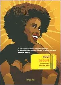Soul people. Ritratti della musica nera Pagamento Sicuro
