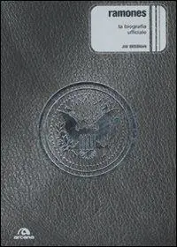 Compra Adesso Ramones. La biografia ufficiale. Ediz. illustrata