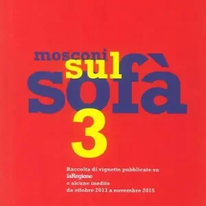 Offerta Limitata Mosconi sul sofà 3
