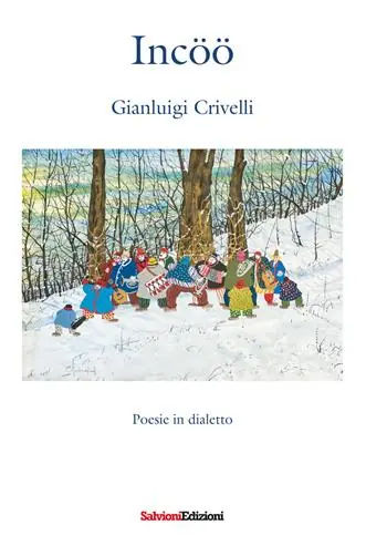 Non Perdere Incöö. Poesie in dialetto