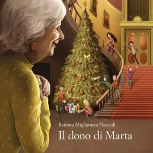 Occasione Il dono di Marta. Ediz. illustrata