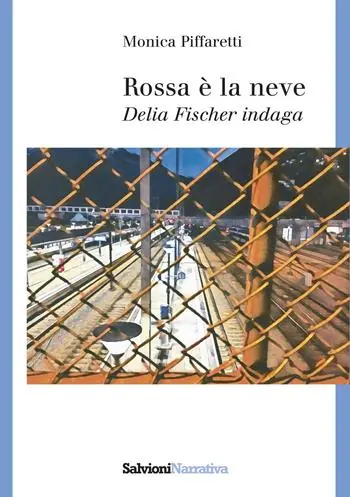 Offerta Limitata Rossa la neve. Delia Fischer indaga