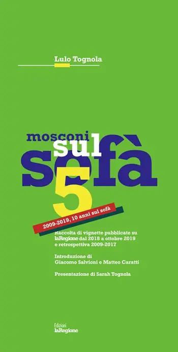 Mosconi sul sofà 5. 2009-2019, 10 anni sul sofà Solo Oggi