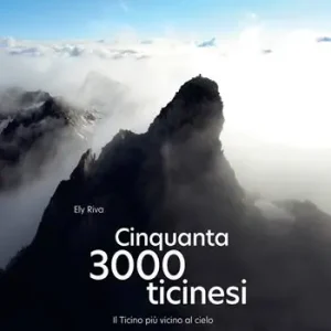 Cinquanta 3000 Ticinesi. Il Ticino più vicino al cielo Bestseller