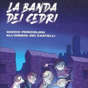 Prezzo Ridotto Giochi pericolosi all‘ombra dei castelli. La banda dei cedri. Con Cartina città di Bellinzona