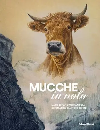 Mucche in volo. Con opuscolo didattico Quantità Limitata