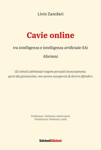 Acquista Ora Cavie online. Tra intelligenza e intelligenza artificiale
