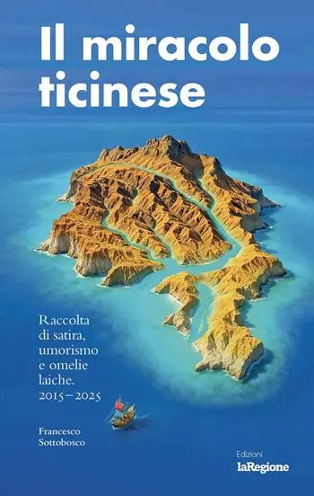 Il miracolo ticinese Offerta Del Giorno