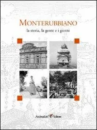 Affare Monterubbiano. Ediz. illustrata
