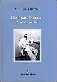 Must-Have Giacomo Emiliani. Musica e nobilità
