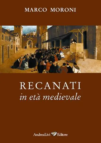 Scelto Dai Clienti Recanati in età medievale