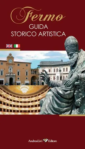 Acquista Ora Fermo. Guida storico artistica