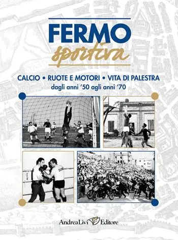Direttamente Dal Produttore Fermo sportiva dagli anni ‘50 agli anni ‘70. Calcio, ruote e motori, vita di palestra