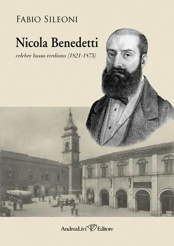 Nicola Benedetti celebre basso verdiano (1821-1875) Compra Adesso