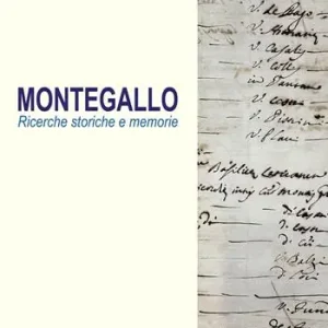 Compra Online Montegallo. Ricerche storiche e memorie