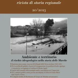 Ambiente e territorio il rischio idrogeologico nella storia delle Marche Vendita Finale
