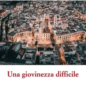 Una giovinezza difficile Must-Have